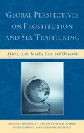 Cover: Global Perspectives on Prostitution and Sex Trafficking - Lexington Books