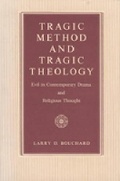 Cover: Tragic Method and Tragic Theology - Pennsylvania State University Press