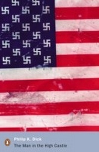 Enlarge image Cover: The Man in the High Castle - Penguin Books Ltd