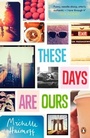 Cover: These Days Are Ours - Penguin Books Ltd