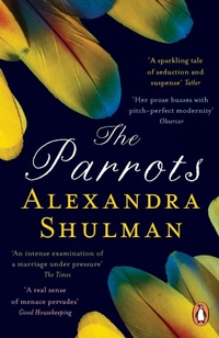 Enlarge image Cover: The Parrots - Penguin Books Ltd