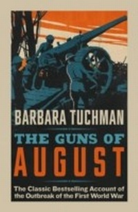Abbildung von: The Guns of August - Penguin Books Ltd