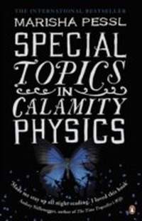 Enlarge image Cover: Special Topics in Calamity Physics - Penguin Books Ltd