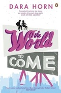 Cover: The World to Come - Penguin Books Ltd