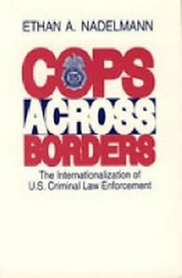 Enlarge image Cover: Cops Across Borders - Pennsylvania State University Press