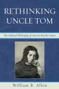 Cover: Rethinking Uncle Tom - Lexington Books