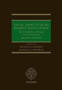 Cover: Legal Aspects of EU Energy Regulation - Oxford University Press