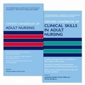 Cover: Oxford Handbook of Adult Nursing and Oxford Handbook of Clinical Skills in Adult Nursing Pack - Oxford University Press