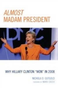 Abbildung von: Almost Madam President - Lexington Books