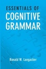 Cover: Essentials of Cognitive Grammar - OUP eBook