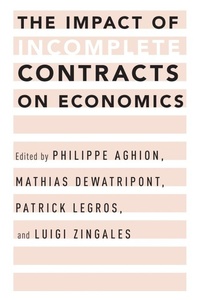 Enlarge image Cover: The Impact of Incomplete Contracts on Economics - Oxford University Press Inc