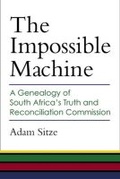 Cover: The Impossible Machine - The University of Michigan Press