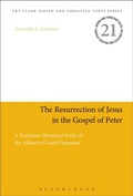Cover: The Resurrection of Jesus in the Gospel of Peter - T.& T.Clark Ltd
