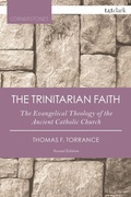 Cover: The Trinitarian Faith - T.& T.Clark Ltd