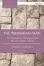 Cover: The Trinitarian Faith - T.& T.Clark Ltd