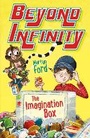 Cover: The Imagination Box: Beyond Infinity - Faber & Faber