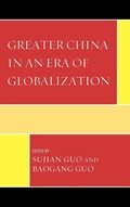 Cover: Greater China in an Era of Globalization - Lexington Books