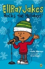 Cover: EllRay Jakes Rocks the Holidays! - Puffin Books