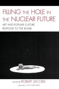 Cover: Filling the Hole in the Nuclear Future - Lexington Books