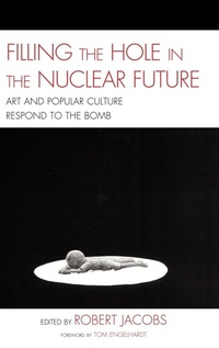 Abbildung von: Filling the Hole in the Nuclear Future - Lexington Books