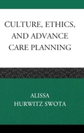 Cover: Culture, Ethics, and Advance Care Planning - Lexington Books