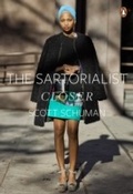 Cover: The Sartorialist: Closer (The Sartorialist Volume 2) - Penguin Books Ltd