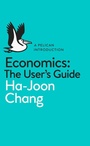 Cover: Economics: The User's Guide - Pelican