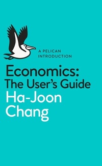 Enlarge image Cover: Economics: The User's Guide - Pelican