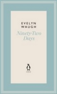 Abbildung von: Ninety-Two Days (7) - Penguin Books Ltd