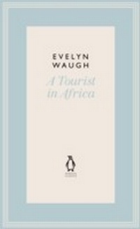 Abbildung von: A Tourist in Africa (21) - Penguin Books Ltd