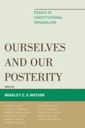 Cover: Ourselves and Our Posterity - Lexington Books
