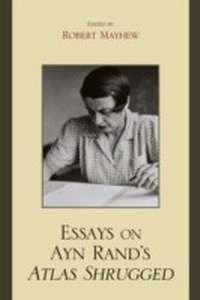 Enlarge image Cover: Essays on Ayn Rand's Atlas Shrugged - Lexington Books