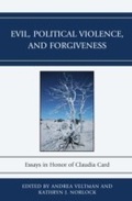 Cover: Evil, Political Violence, and Forgiveness - Lexington Books