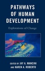 Cover: Pathways of Human Development - Lexington Books