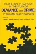 Cover: Theoretical Integration in the Study of Deviance and Crime - State University of New York Press