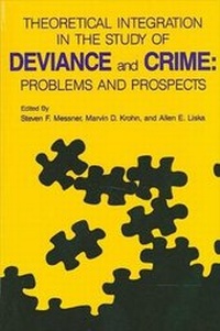Enlarge image Cover: Theoretical Integration in the Study of Deviance and Crime - State University of New York Press