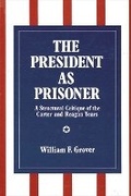 Cover: The President as Prisoner - State University of New York Press