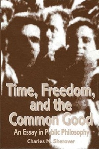 Enlarge image Cover: Time, Freedom, and The Common Good - State University of New York Press