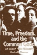 Cover: Time, Freedom, and The Common Good - State University of New York Press