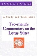 Cover: Tao-Sheng's Commentary on the Lotus Sutra - State University of New York Press