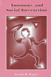 Abbildung von: Autonomy and Social Interaction - State University of New York Press