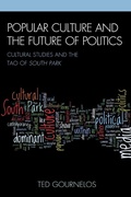 Cover: Popular Culture and the Future of Politics - Lexington Books