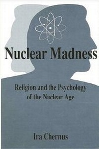 Enlarge image Cover: Nuclear Madness - State University of New York Press