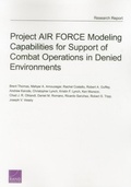 Cover: Project Air Force Modeling Capabilities for Support of Combat Operations in Denied Environments - RAND