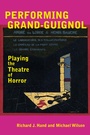 Cover: Performing Grand-Guignol - University of Exeter Press