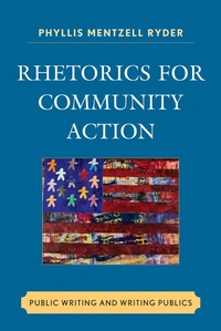 Enlarge image Cover: Rhetorics for Community Action - Lexington Books