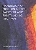 Cover: Handbook of Modern British Painting and Printmaking 1900-1990 - Lund Humphries Publishers Ltd