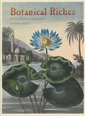 Cover: Botanical Riches - Lund Humphries Publishers Ltd