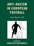 Cover: Anti-Racism in European Football - Lexington Books