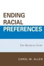 Cover: Ending Racial Preferences - Lexington Books